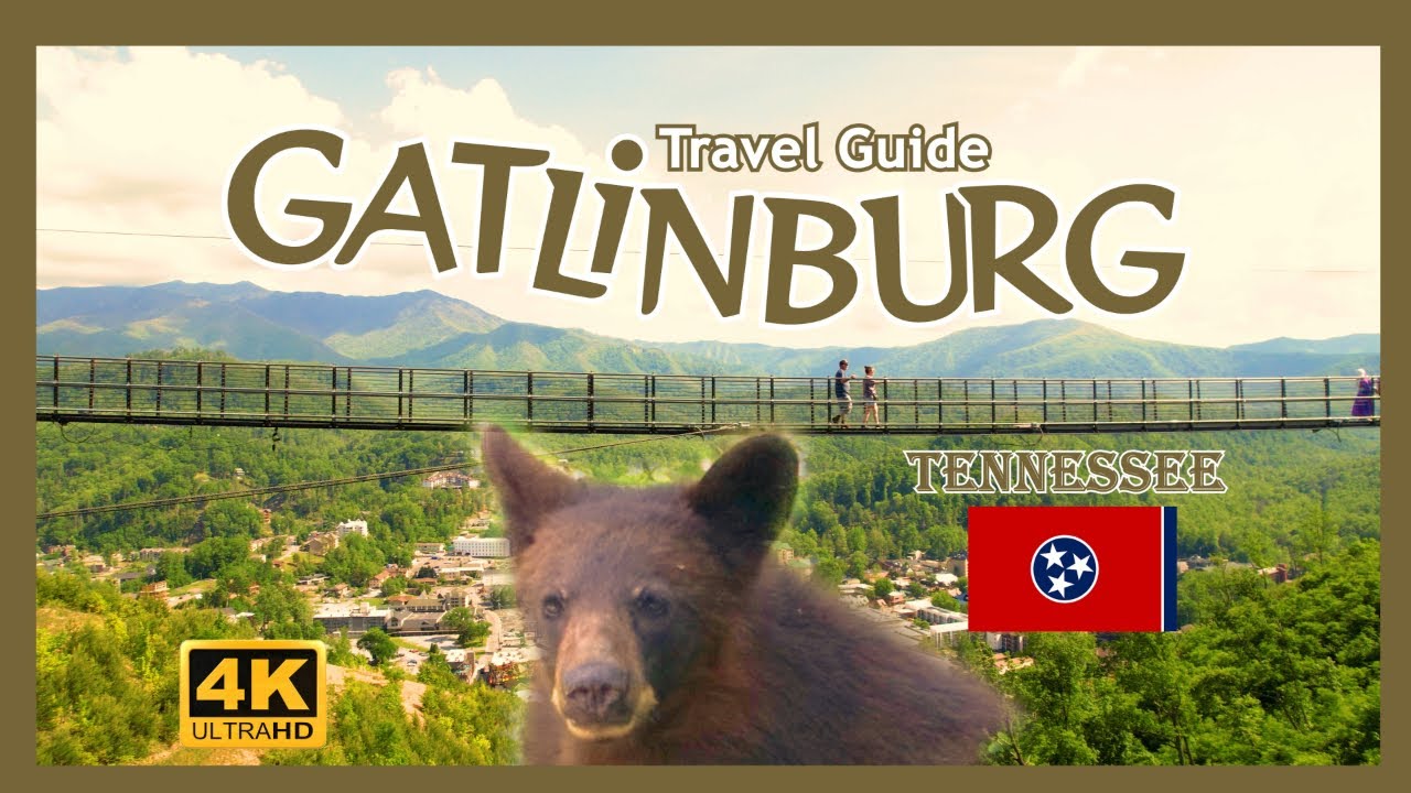 Gatlinburg Travel Guide - A Smoky Mountain Getaway