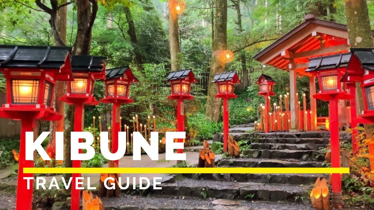 KIBUNE, JAPAN Travel Guide | Happy Trip