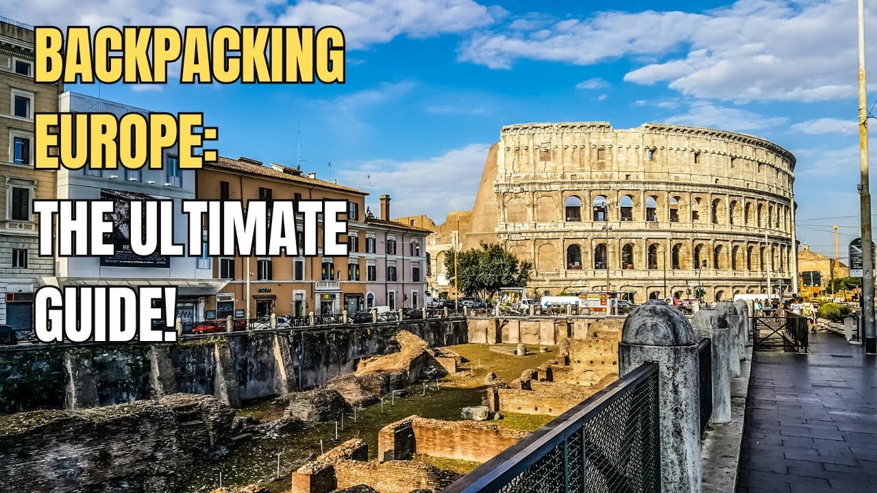 The Ultimate Guide to Backpacking Europe on a Budget (2025 Travel Tips!)🌎💰